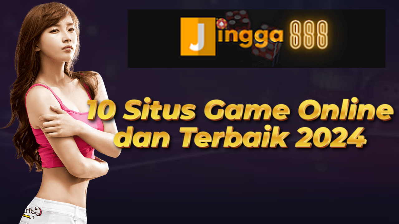 10 Situs Game Online dan Terbaik 2024