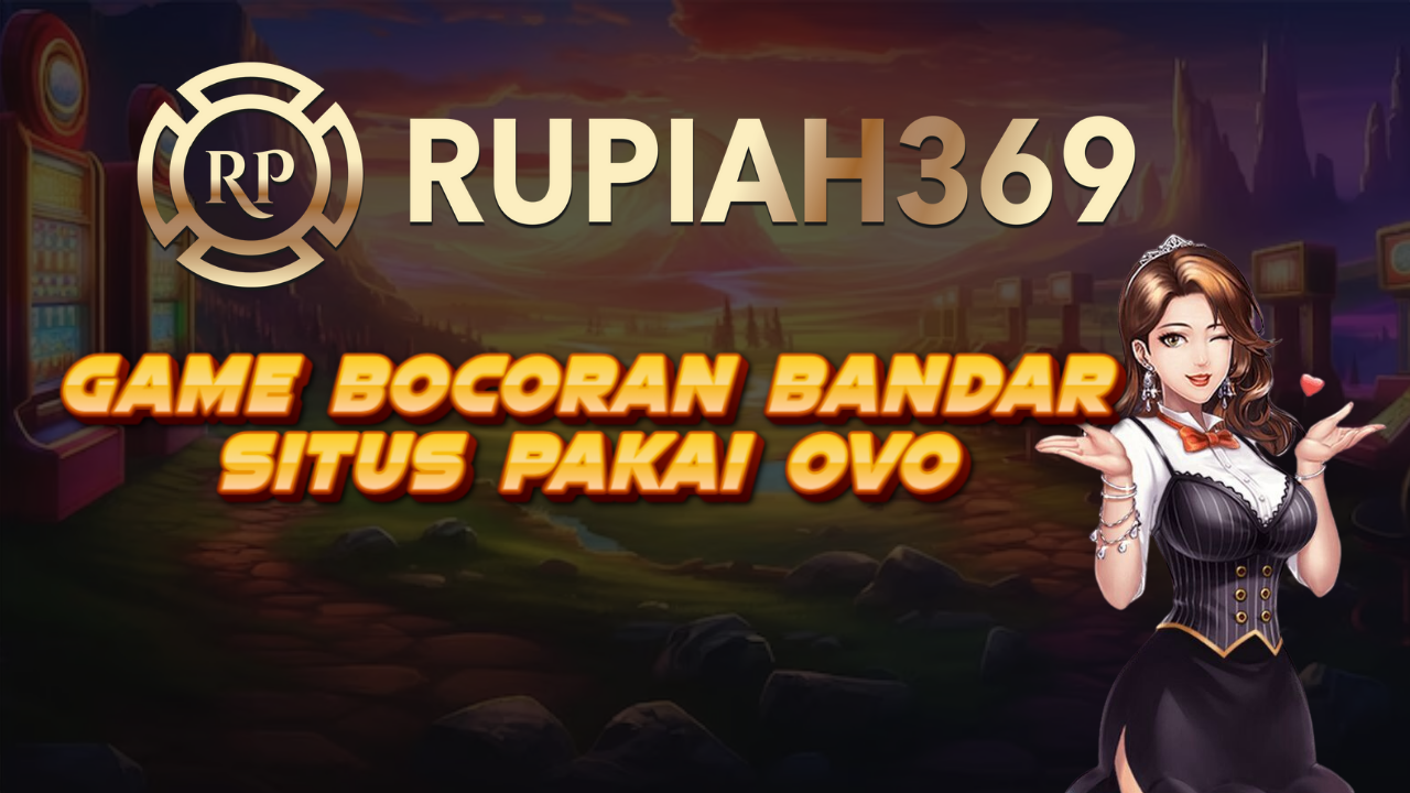 Game Bocoran Bandar Situs Pakai OVO