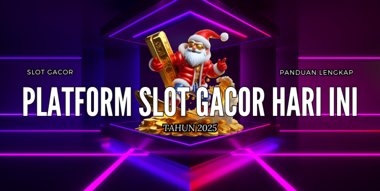 PLATFORM SLOT GACOR HARI INI