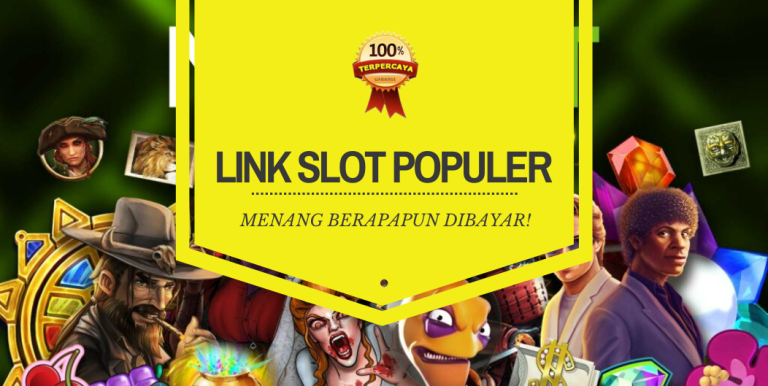 LINK SLOT POPULER
